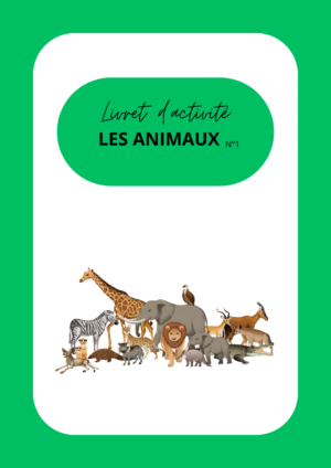 Les animaux n°1